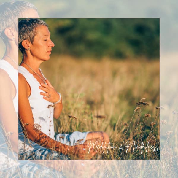 Mindfulness & Meditation Meditation and Mindfulness Blog Category